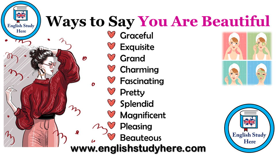 you-look-beautiful-30-ways-to-say-you-are-beautiful-7esl-learn